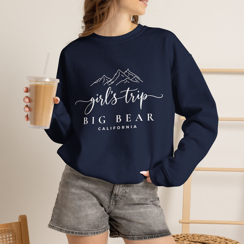 Big Bear Girls Trip Sweatshirt - 'Girls Trip' Mountain Crewneck