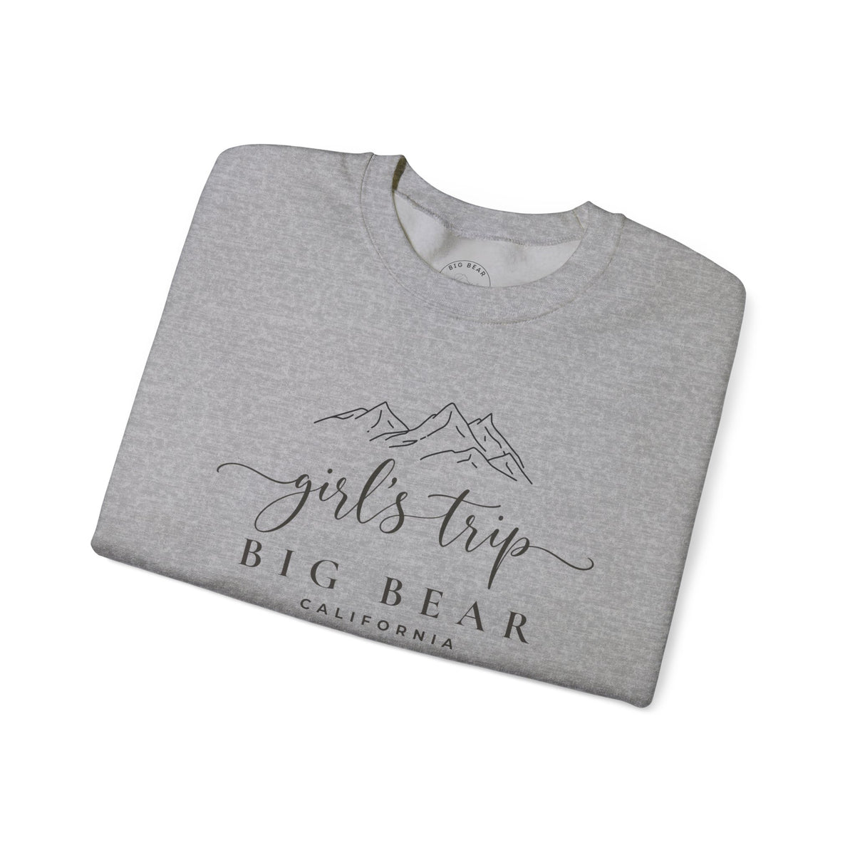 Big Bear Girls Trip Sweatshirt - 'Girls Trip' Mountain Crewneck