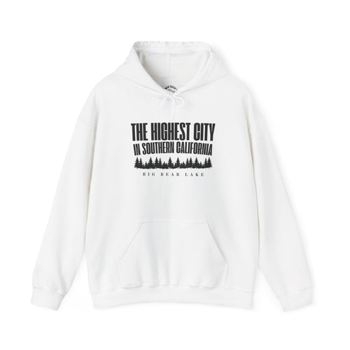 Big Bear Lake Hoodie - "The Highest City in Southern California" Pullover