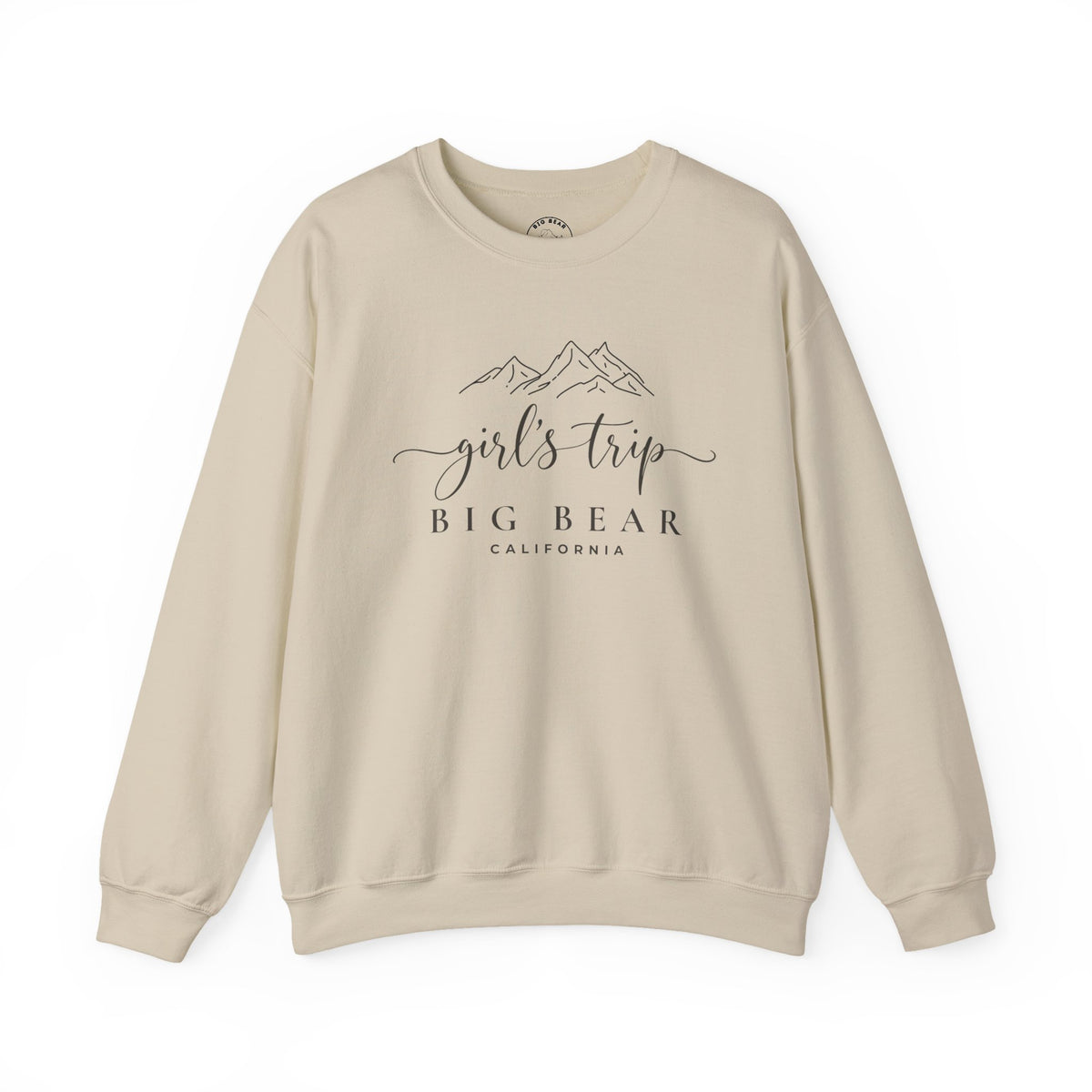 Big Bear Girls Trip Sweatshirt - 'Girls Trip' Mountain Crewneck
