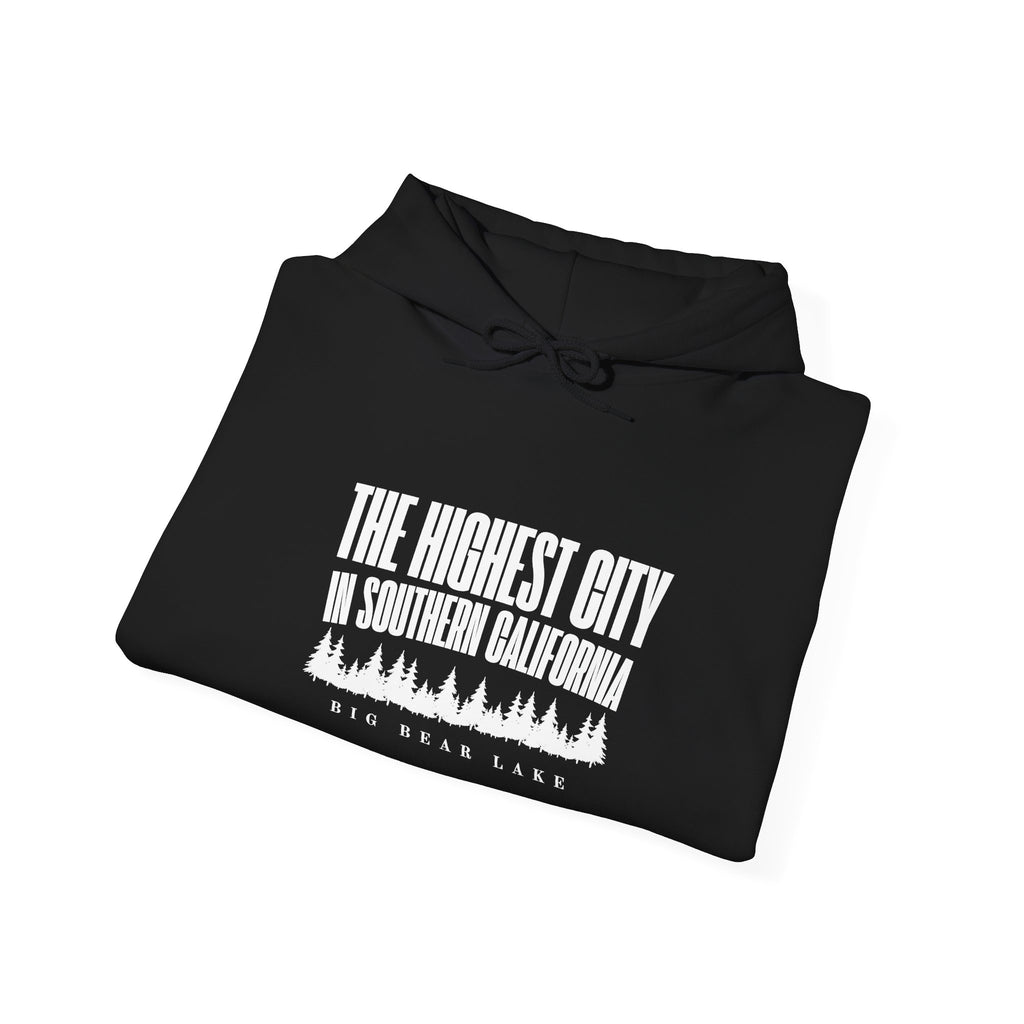 Big Bear Lake Hoodie - "The Highest City in Southern California" Pullover