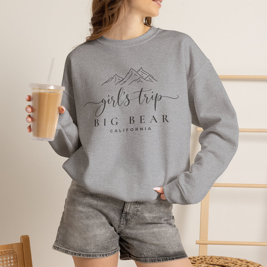 Big Bear Girls Trip Sweatshirt - 'Girls Trip' Mountain Crewneck