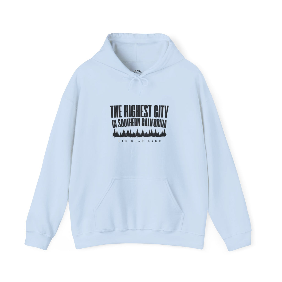 Big Bear Lake Hoodie - "The Highest City in Southern California" Pullover