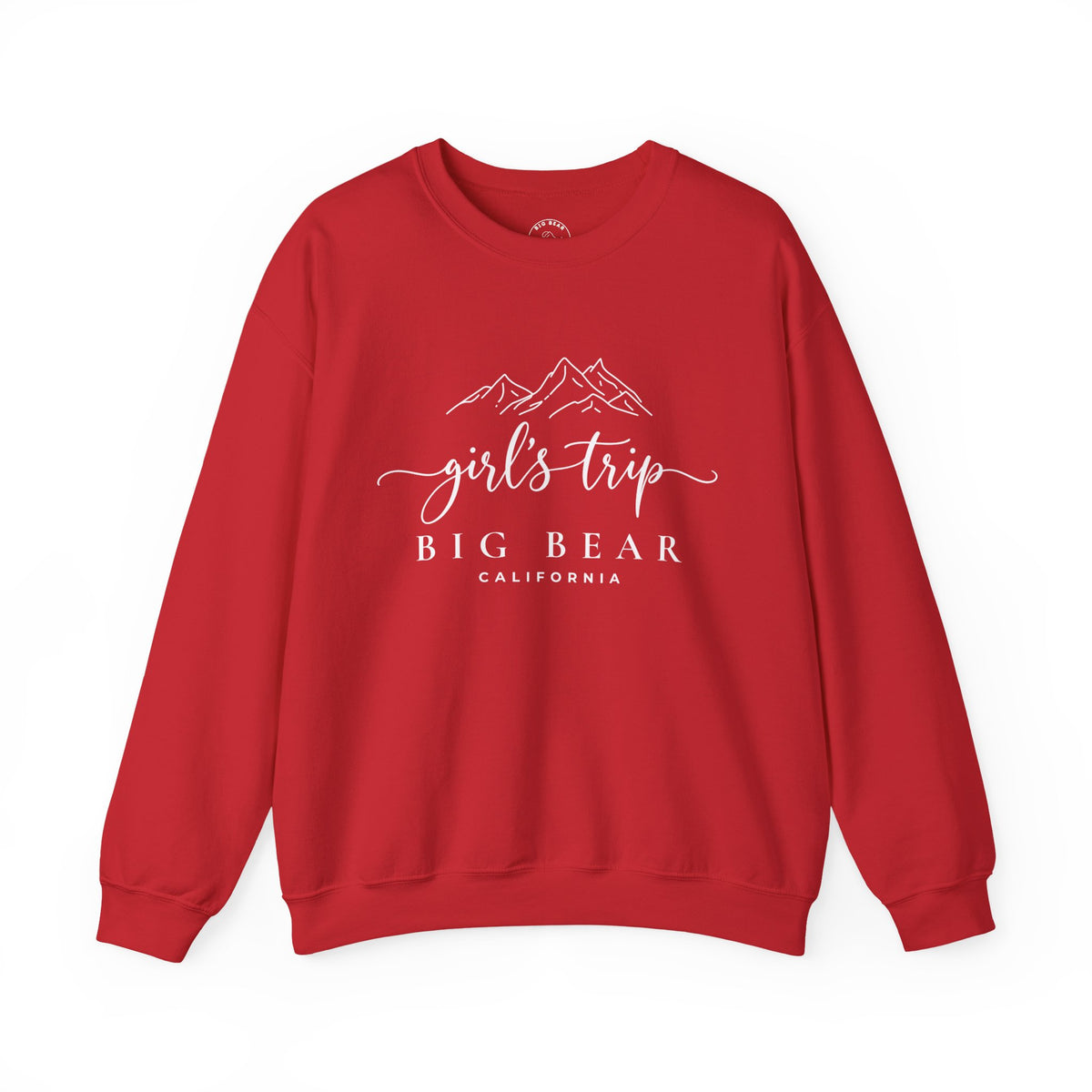 Big Bear Girls Trip Sweatshirt - 'Girls Trip' Mountain Crewneck
